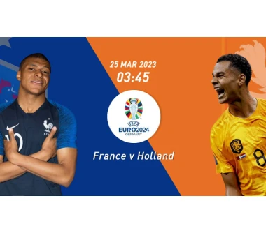 2024 Tyskland UEFA Euro Qualichers: Frankrike mot Nederländerna, fotbollsförutsägelse.